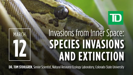 March 12: Invasions from Inner Space: Species Invasions and Extinction.