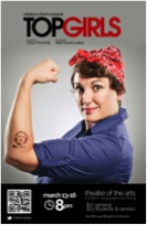 The poster for Top Girls, in the style of a WW2 "Rosie the Riveter" advertisement.